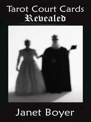 cover image of Tarot Court Cards Revealed